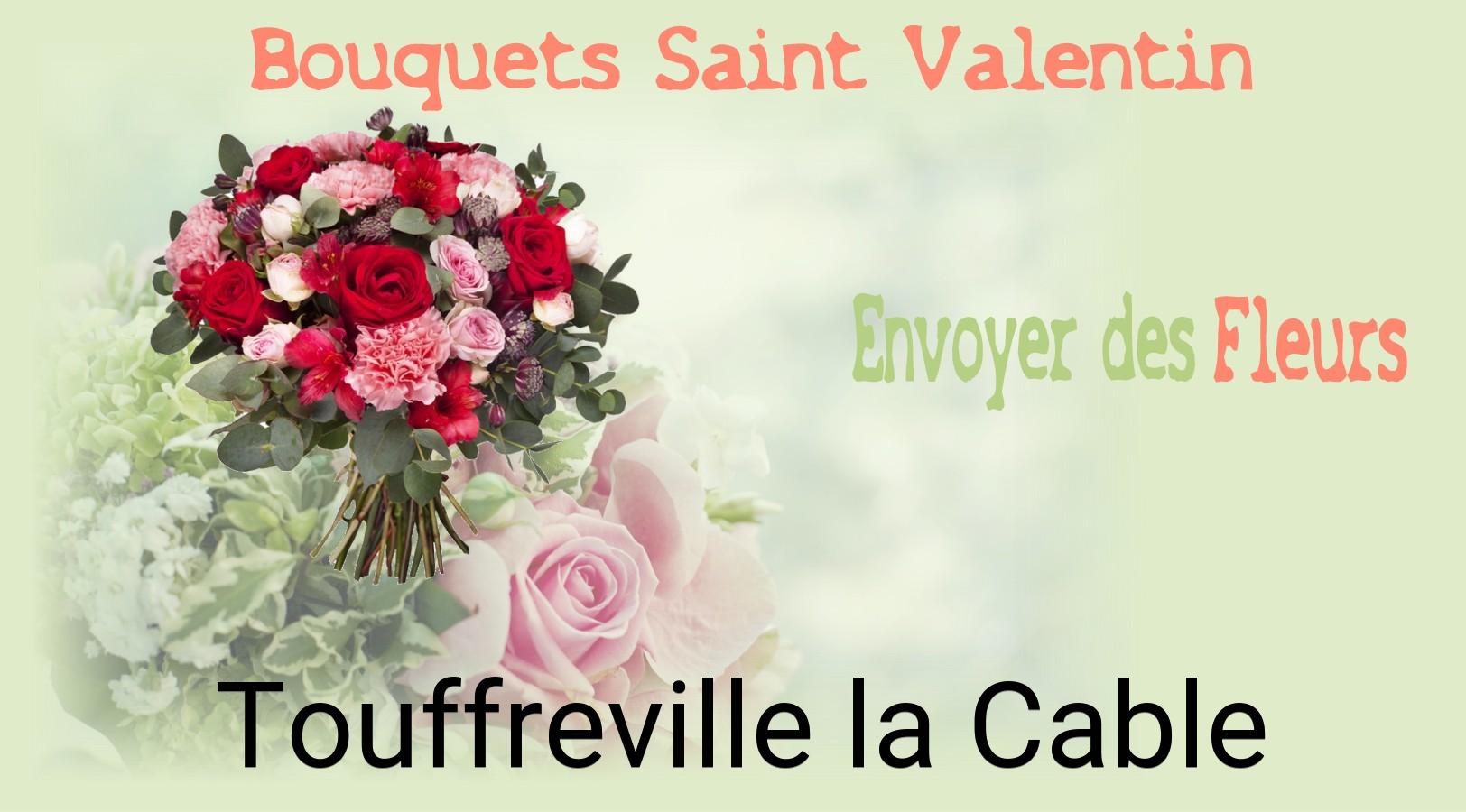 Roses de Saint-Valentin livrées à Touffreville-la-Cable